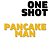 One Shot - Pancake Man | VF - Imagem 1