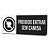Placa de Sinalização Indicativa - Proibido Entrar sem Camisa - Imagem 2