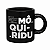 Mini Caneca Mô Quirídu! 100 ml - Imagem 1