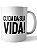 Caneca Cuide da sua Vida - Imagem 1