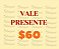 Vale presente 60 - Imagem 1