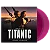 Back to Titanic - Segunda trilha sonora do filme (Numbered Translucent Purple) LP DUPLO - Imagem 1