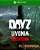 DayZ Livonia Edition [Xbox One] - Imagem 1