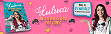 Luluca - No mundo bugado dos games - Imagem 2