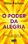 O poder da alegria: - Imagem 1