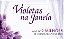 Violetas na Janela - Imagem 2