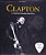Clapton  A História Ilustrada Definitiva - Imagem 1