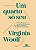 Um quarto só seu: e três ensaios sobre as grandes escritoras inglesas: Jane Austen, Charlotte & Emily Brontë e George Eliot - Imagem 1