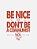 Be nice don’t be a communist - masculino - Imagem 2