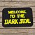 Tapete Decorativo Welcome to the Dark Side - Imagem 6