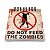 Bloco de Anotações Do not feed the Zombies - Imagem 1