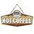 Placa de Metal Alto Relevo Hot Coffee - Imagem 1