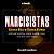 NARCISISTAS (E-book) - COMO SÃO e COMO EVITAR - Imagem 1