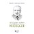 10 Lições Sobre Heidegger - Imagem 1