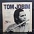 Disco Vinil LP – Tom Jobim - História da Música Popular Brasileira - Grandes Compositores - Imagem 1