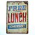 Placa de Metal Free Lunch - Imagem 1