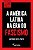 A América Latina na era do fascismo - Imagem 1