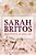 Sarah Britos - Uma história de amor e fé - Imagem 1