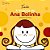 A história de Ana Bolinha - Imagem 1