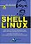 Programação Shell Linux 11ª edição - Imagem 1