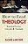 How to Read Theology - Imagem 1