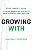 Growing With - Imagem 1
