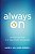 Always On - Imagem 1