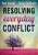 Resolving Everyday Conflict - Imagem 1