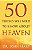 50 Things You Need to Know About Heaven - Imagem 1