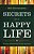 Secrets to a Happy Life - Imagem 1