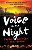 Voice in the Night - Imagem 1