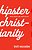 Hipster Christianity - Imagem 1