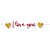 Faixa Decorativa I Love You- 1 Unidade - Cromus - Rizzo Confeitaria - Imagem 1