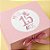Adesivo "Meus 15 Anos" Rosa - Ref.2310 - Hot Stamping - 4x4cm - 25 unidades - Stickr - Rizzo - Imagem 1