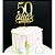 Topo de Bolo 50 Anos Espelhado Dourado Sonho Fino Rizzo Confeitaria - Imagem 2