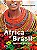 África e Brasil - Imagem 1