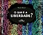 O que é a liberdade? - Imagem 1