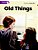 Old Things - Imagem 1