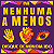 Adesivo Quadrado Nenhuma Mulher a Menos - 20cm x 20cm - Imagem 1
