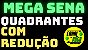 Planilha Mega Sena - Quadrantes com Redução e Garantia - Imagem 2