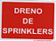 PLACA INDICATIVA - DRENO DE SPRINKLERS - Imagem 1