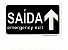 PLACA INDICATIVA - SAÍDA / EXIT A FRENTE - Imagem 1