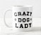 Caneca Crazy Dog Lady - Imagem 1