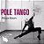 Workshop - Pole Tango com Mitya Staev (Domingo 10/07 - 14h) - Imagem 1