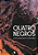QUATRO NEGROS - Luís Augusto Fischer - Imagem 1