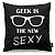 Almofada Geek is The New Sexy 40 x 40 cm - Imagem 1