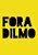 Fora Dilmo - Feminina - Imagem 3