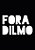 Fora Dilmo - Feminina - Imagem 1