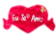 ALMOFADA "EU TE AMO" M (TAM: 30CM) - Imagem 1