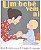 Um Bebê Vem Aí - John Burningham & Helen Oxenbury - Imagem 1